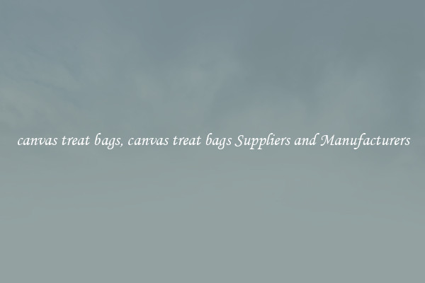 canvas treat bags, canvas treat bags Suppliers and Manufacturers