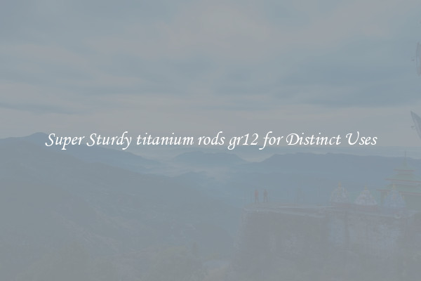 Super Sturdy titanium rods gr12 for Distinct Uses