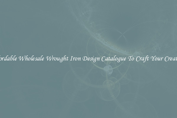 Affordable Wholesale Wrought Iron Design Catalogue To Craft Your Creations