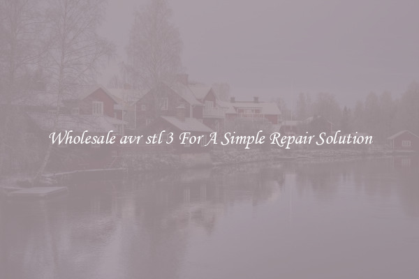 Wholesale avr stl 3 For A Simple Repair Solution
