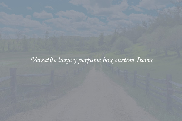 Versatile luxury perfume box custom Items